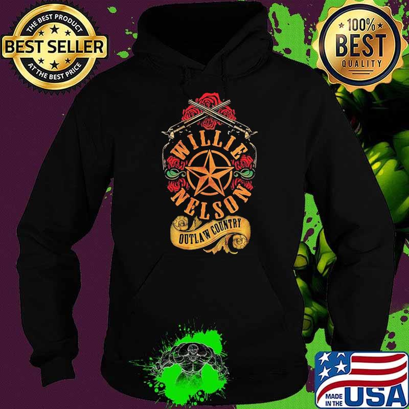 Willie Nelson Outlaw Country Roses Gun Star Shirt Hoodie Willie Nelson Outlaw Country Roses Gun Star Shirt Hoodie