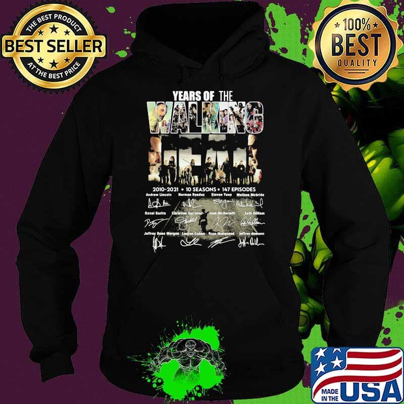 Years Of The Walking 2010 2021 10 Seasons Signature Shirt Hoodie Years Of The Walking 2010 2021 10 Seasons Signature Shirt Hoodie