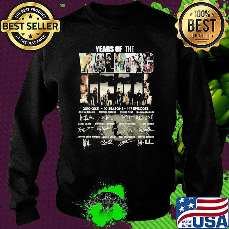 Years Of The Walking 2010 2021 10 Seasons Signature Shirt Sweater Years Of The Walking 2010 2021 10 Seasons Signature Shirt Sweater
