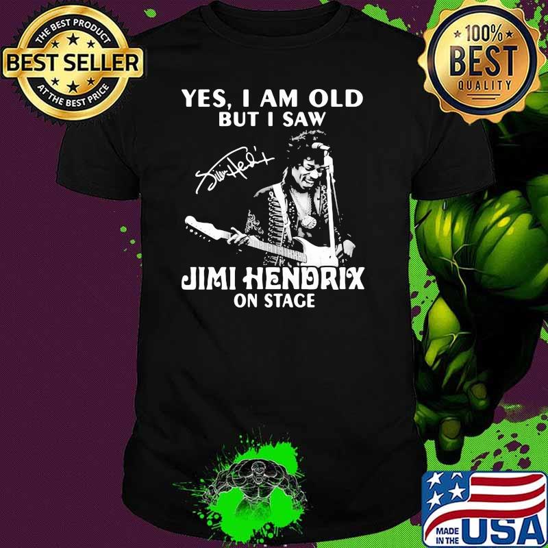 Yes i am old but i saw Jimi Hendrix On stage signature shirt