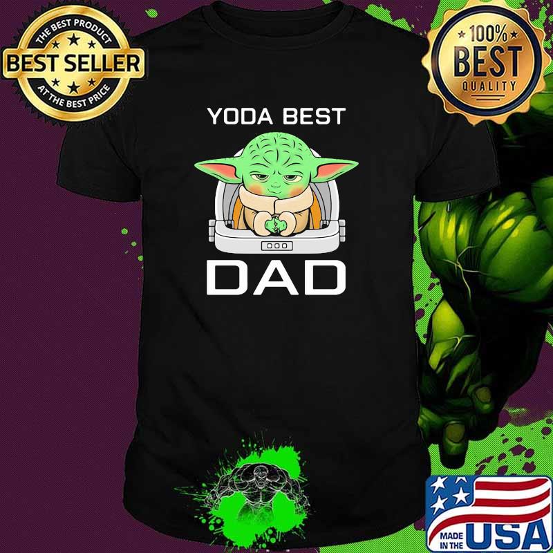 Yoda best dad star wars father day shirt
