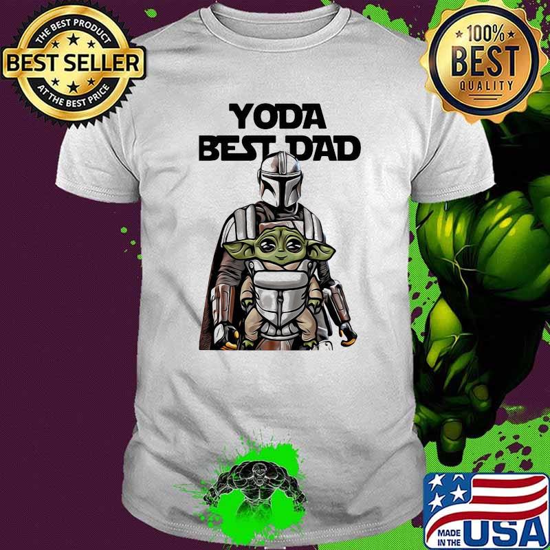 Yoda best dad the madalorilan shirt