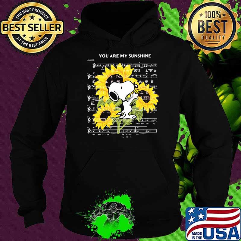 You are my sunshine music snoopy sunflower Hoodie You are my sunshine music snoopy sunflower Hoodie