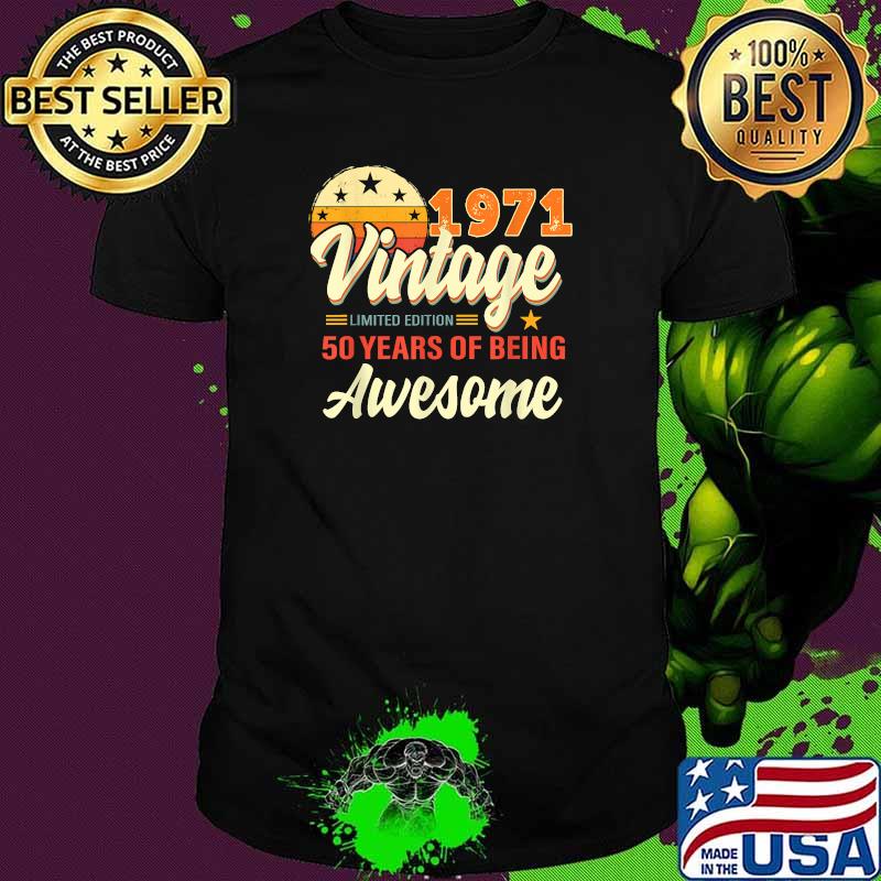 1971 Vintage Limited Edition 50 years of being awesome sunset T-Shirt