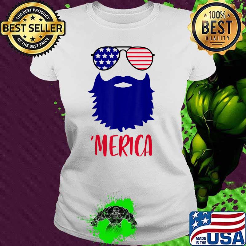 4th Of July Boys Bearded Men Dad Merica American Flag Sunglasses T-Shirt Ladies tee 4th Of July Boys Bearded Men Dad Merica American Flag Sunglasses T-Shirt Ladies tee