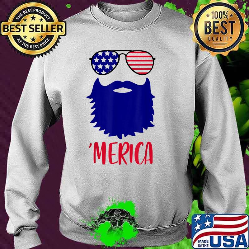 4th Of July Boys Bearded Men Dad Merica American Flag Sunglasses T-Shirt Sweater 4th Of July Boys Bearded Men Dad Merica American Flag Sunglasses T-Shirt Sweater