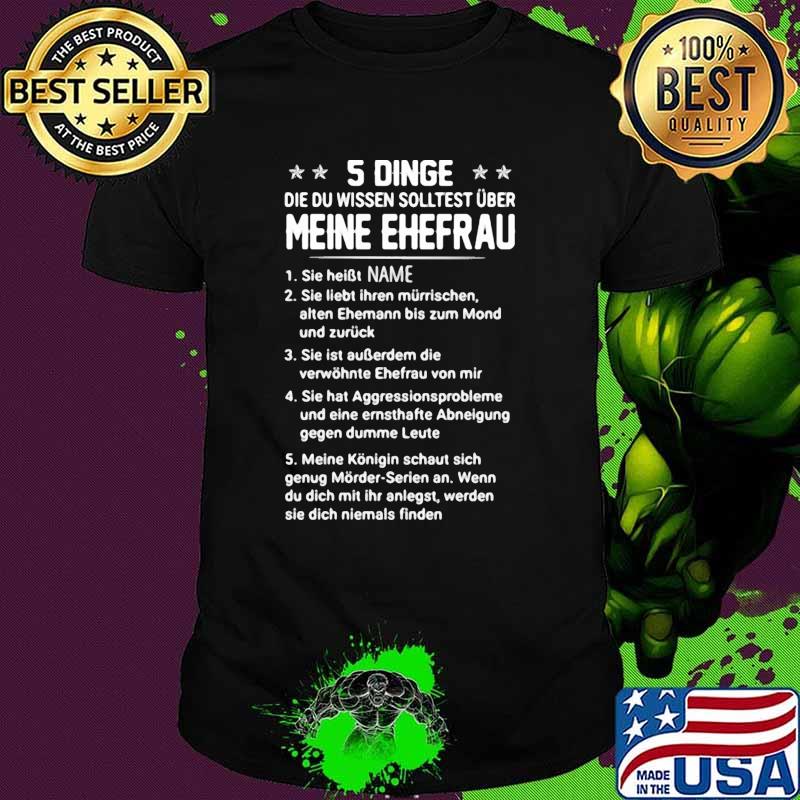 5 dinge die du wissen solltest uber meine ehefrau shirt