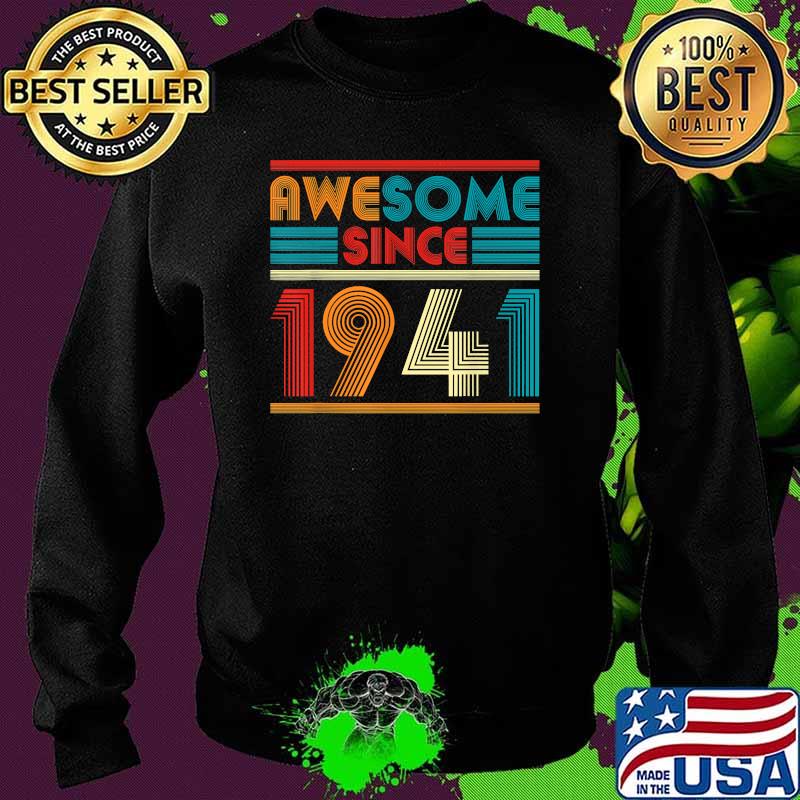 Awesome Since 1941 Vintage 80th Birthday T-Shirt Sweater Awesome Since 1941 Vintage 80th Birthday T-Shirt Sweater