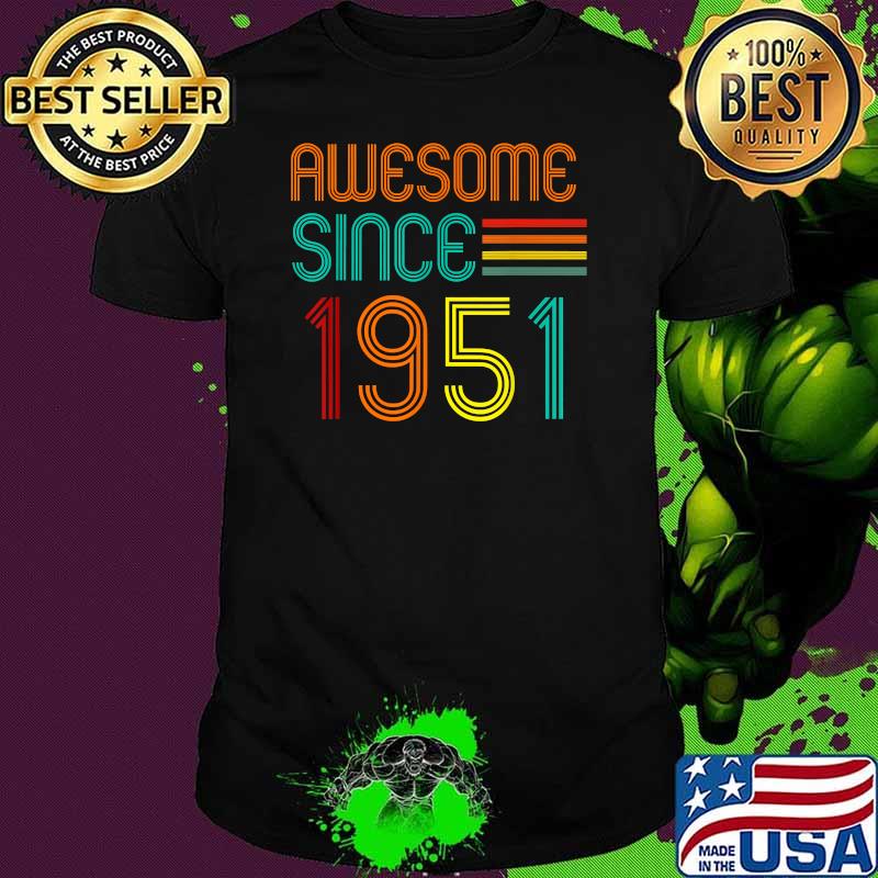 Awesome Since 1951-70th Birthday Vintage T-Shirt