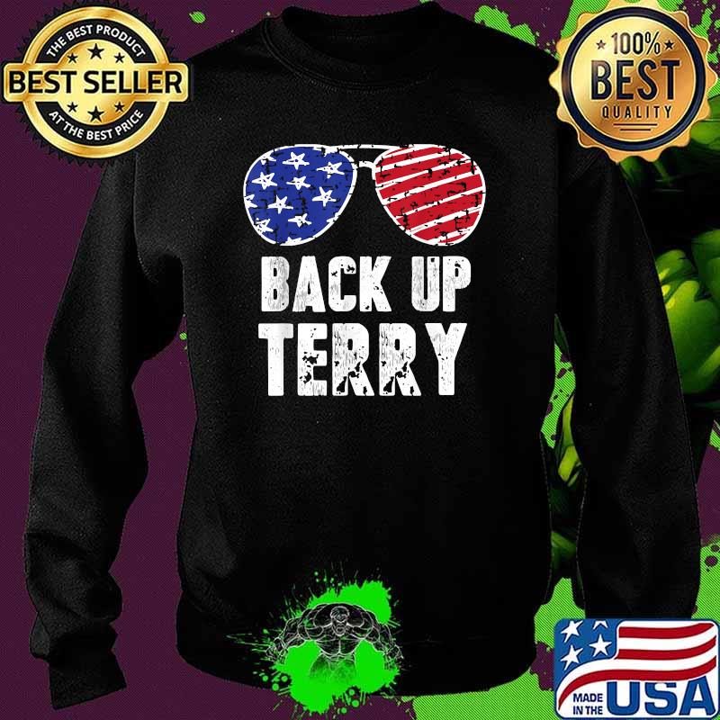 Back Up Terry 4th of July Sunglasses USA American Flag T-Shirt Sweater Back Up Terry 4th of July Sunglasses USA American Flag T-Shirt Sweater