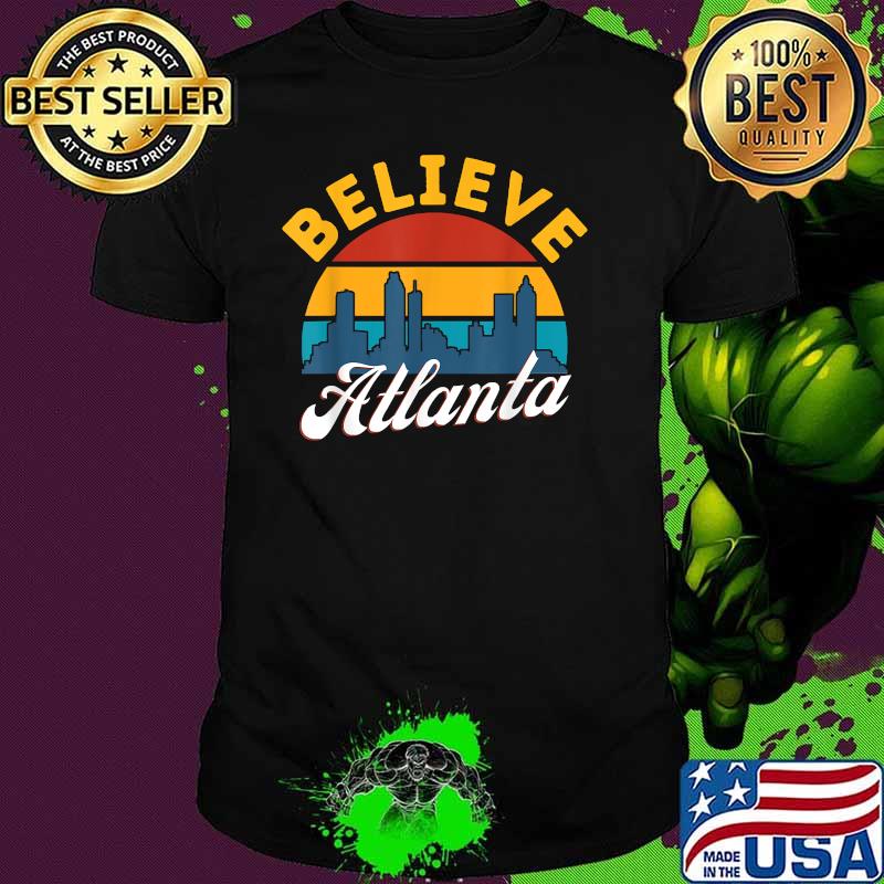 Believe Atlanta Georgia Sunset Cityscape Vintage T-Shirt
