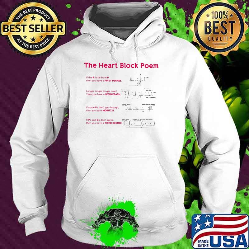 Cardiologist The Heart Block Poem Shirt Hoodie Cardiologist The Heart Block Poem Shirt Hoodie