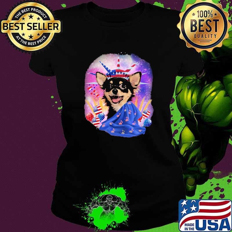 Chihuahua independence liberty for chihuahua lover Shirt Ladies tee Chihuahua independence liberty for chihuahua lover Shirt Ladies tee