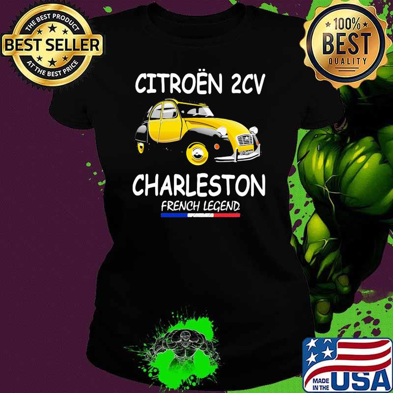 Citroen 2CV Charleston french legend yellow car s Ladies tee Citroen 2CV Charleston french legend yellow car s Ladies tee