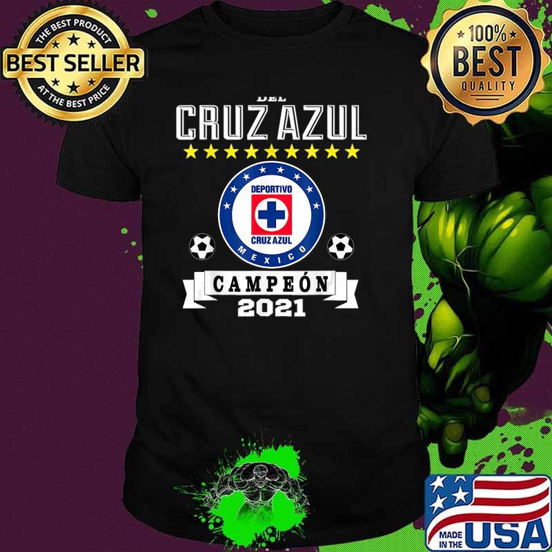 CruzAzul Campeon 2021 Futbol Mexicano La Maquina Celeste T-Shirt