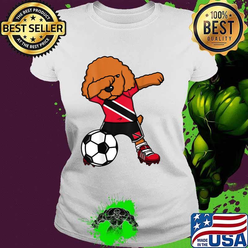 Dabbing Poodle Dog Trinidad and Tobago Soccer Fans Football T-Shirt Ladies tee Dabbing Poodle Dog Trinidad and Tobago Soccer Fans Football T-Shirt Ladies tee
