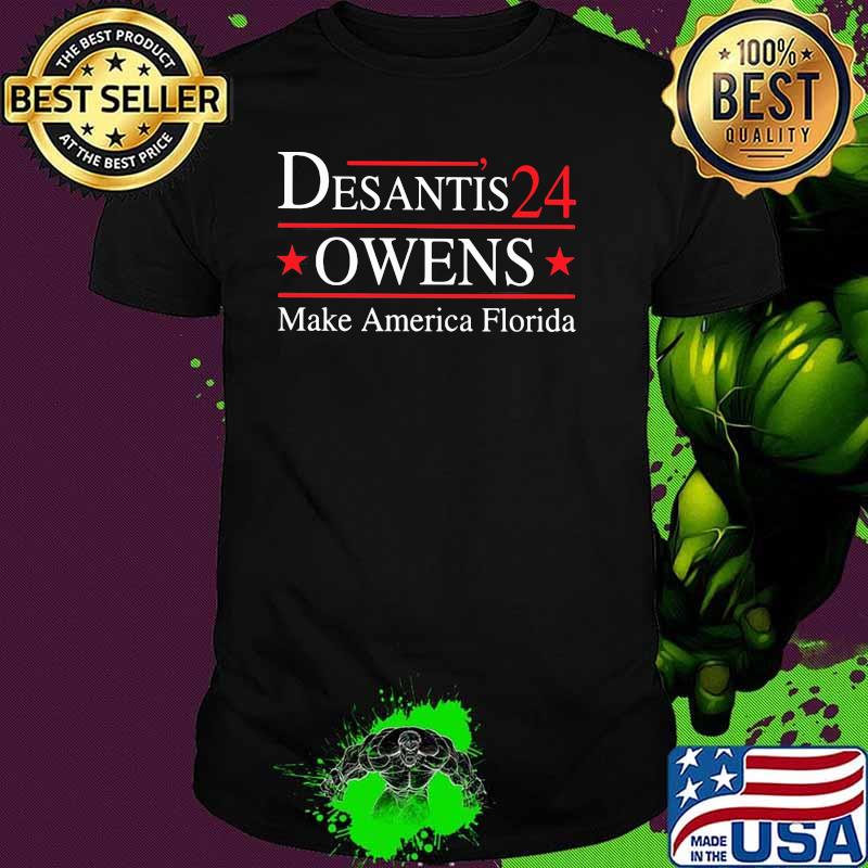 Desantis 24 Owens Make American Florida Shirt