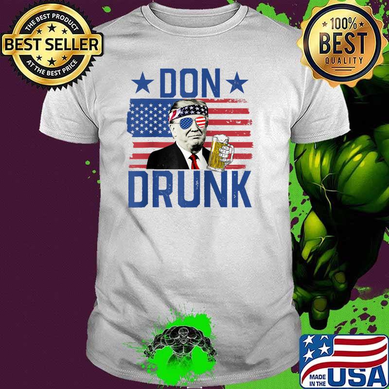 Don Drunk 4th Of July American Flag Drinking President Trump Shirt