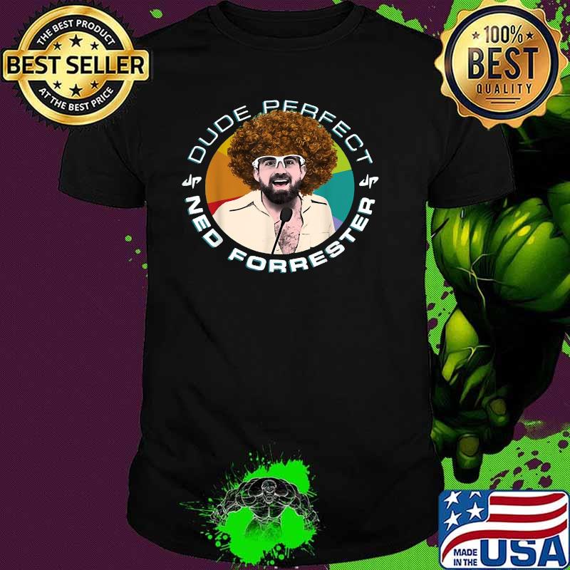 Dude Perfect Ned forrester T-Shirt