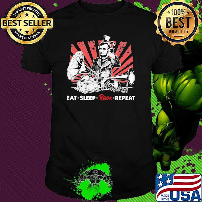 Eat Sleep Rave Repeat DJ Lincol Shirt