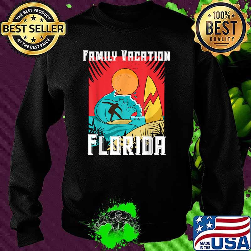 Family Vacation Florida 2021 Shirt Sweater Family Vacation Florida 2021 Shirt Sweater