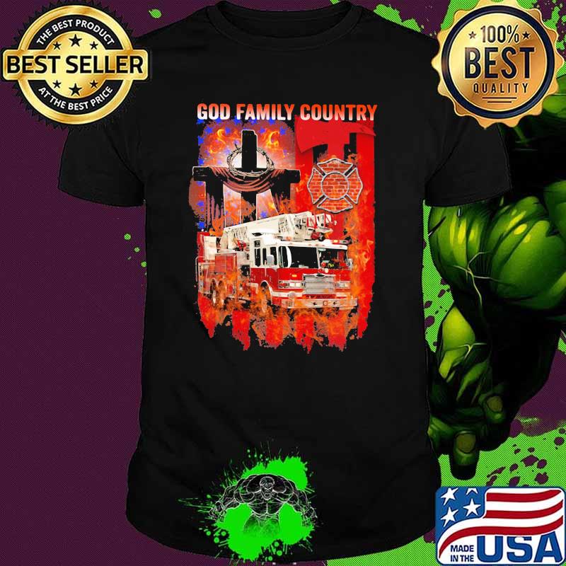 Firefighter God Family Country Shirt