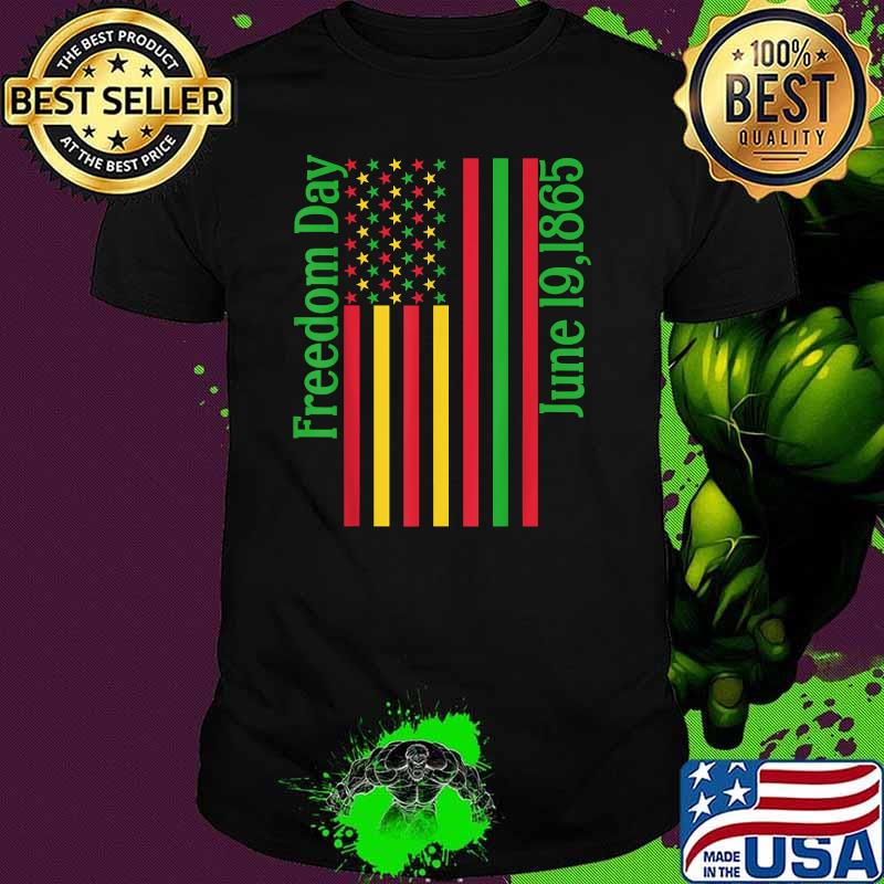 Freedom Day June 19 1865 Juneteenth Flag T-Shirt