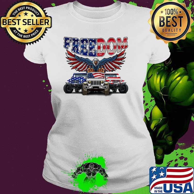 Freedom Eagle And Jeep American Flag Shirt Ladies tee Freedom Eagle And Jeep American Flag Shirt Ladies tee