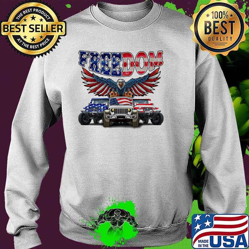 Freedom Eagle And Jeep American Flag Shirt Sweater Freedom Eagle And Jeep American Flag Shirt Sweater