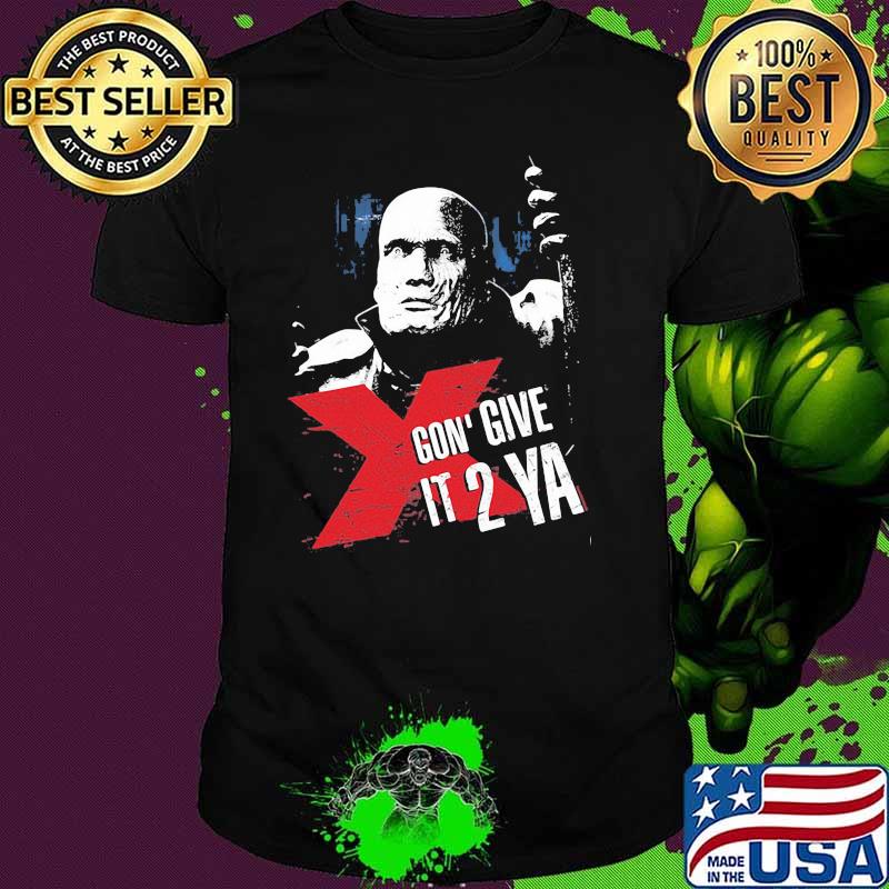 Gon give it 2 YA Shirt