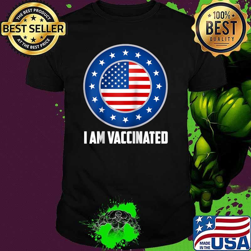I Am Vaccinated July 4 Pharmacist Physician Nurse Healthcare Shirt