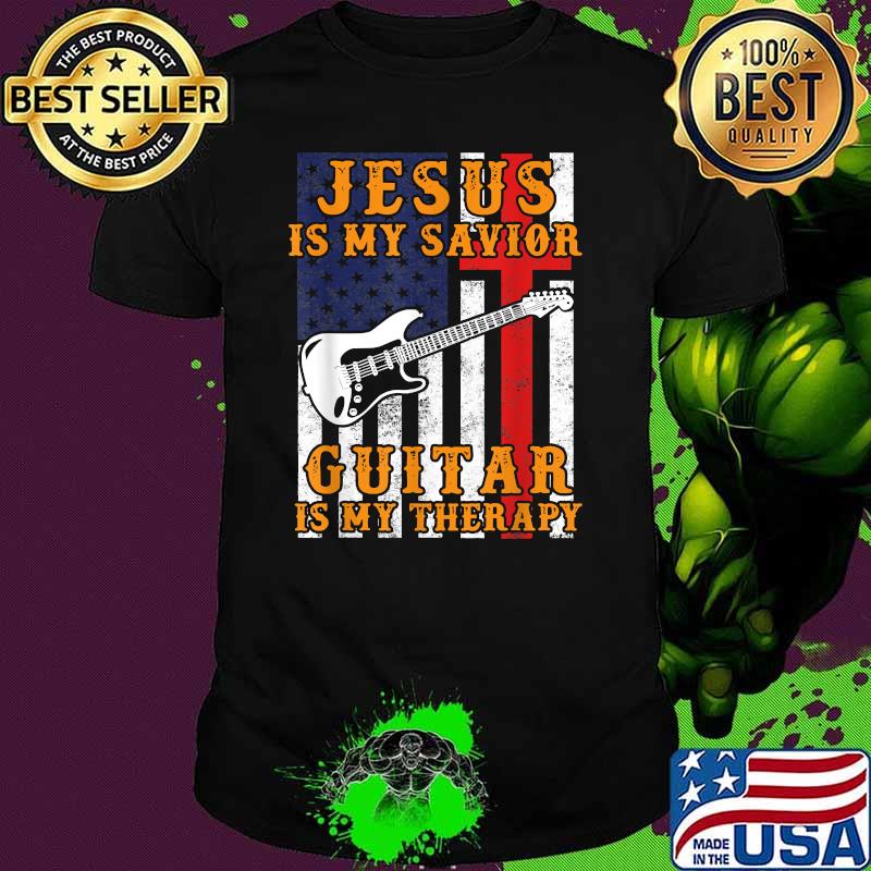 Jesus Is My Savior Guitar Is My Therapy American Flag T-Shirt