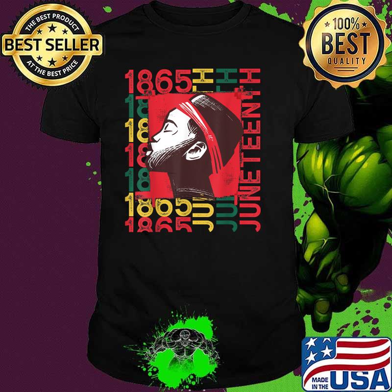 Juneteenth Freeish Since 1865 Ancestor Black History Melanin T-Shirt