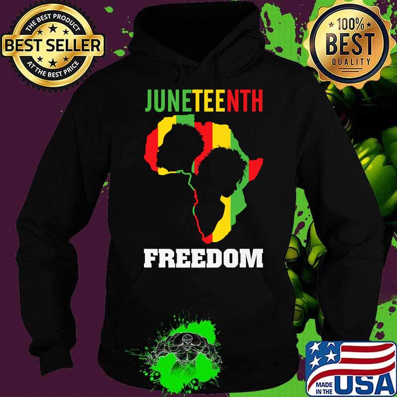 JUNETEENTH Freeish Since 1865 Melanin Ancestor Black History T-Shirt Hoodie JUNETEENTH Freeish Since 1865 Melanin Ancestor Black History T-Shirt Hoodie