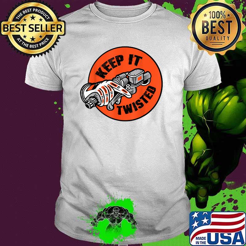 Keep It Twisted Motorcycle Biker T-Shirt
