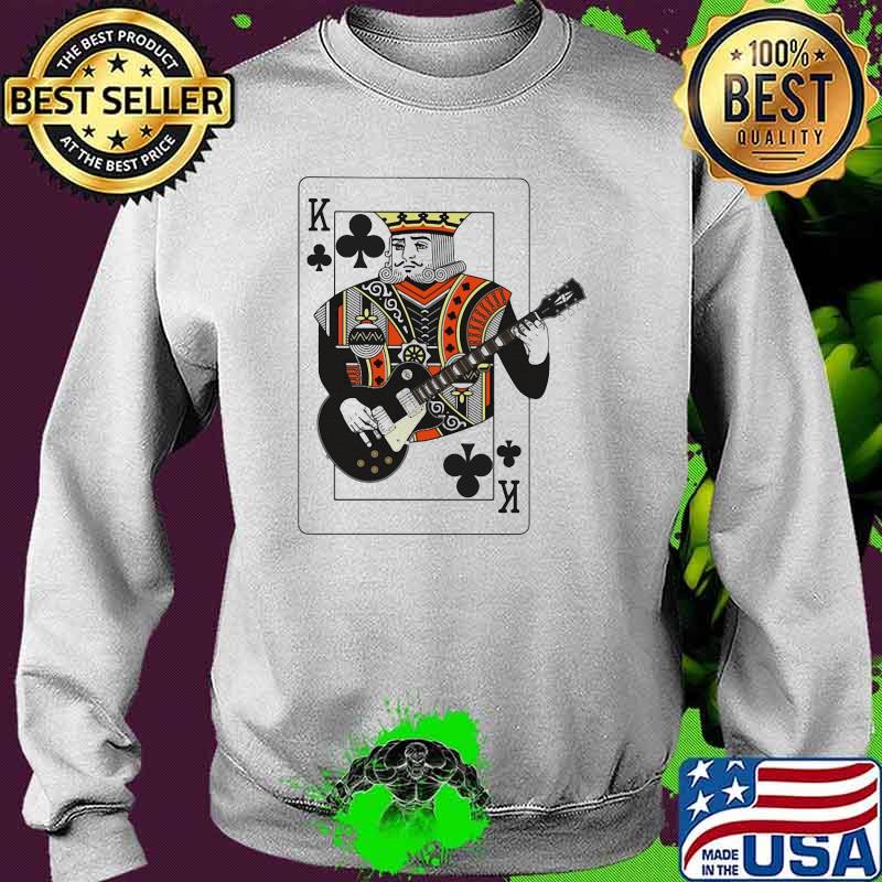 King Play Card Electric Guitar Shirt Sweater King Play Card Electric Guitar Shirt Sweater