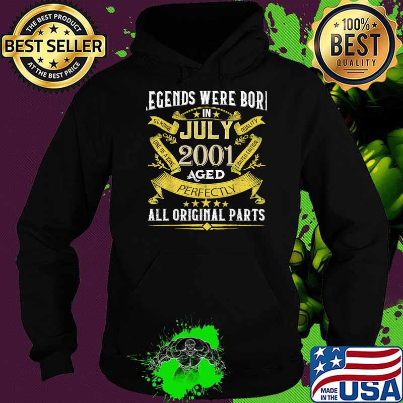 Legends Were Born in July 2001 20 Years Old 20 Birthday T-Shirt Hoodie Legends Were Born in July 2001 20 Years Old 20 Birthday T-Shirt Hoodie