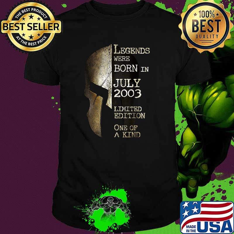 Legends Were Born In July 2003 Limited Edition One Of A Kind 18th Birthday 18 Years Old T-Shirt