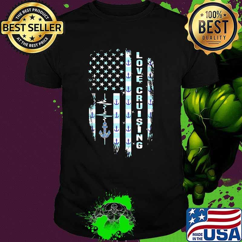 Love cruising american flag heartbeat shirt