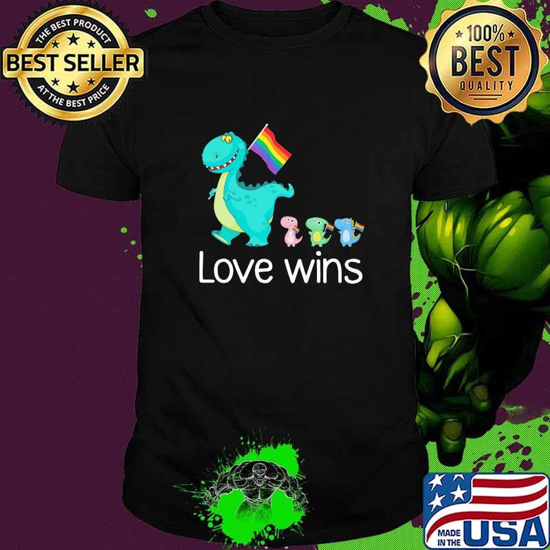 Love Wins Dinosaur LGBT flag shirt
