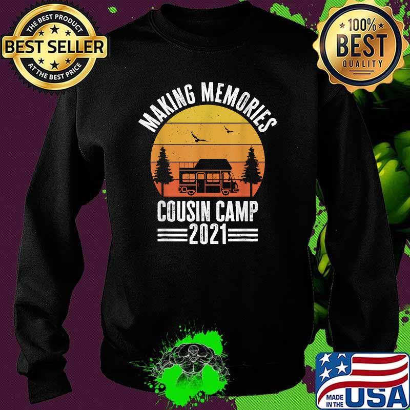 Making memories cousin camp 2021 sunset Sweater Making memories cousin camp 2021 sunset Sweater