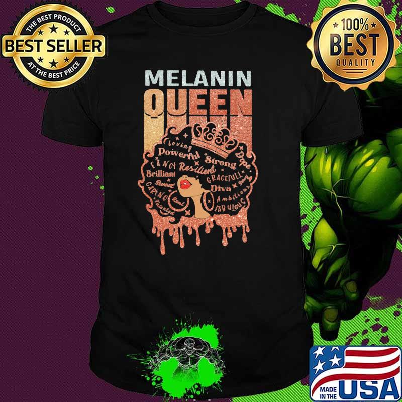Melanin Queen Black Girl Shirt Melanin Queen Black Girl Shirt