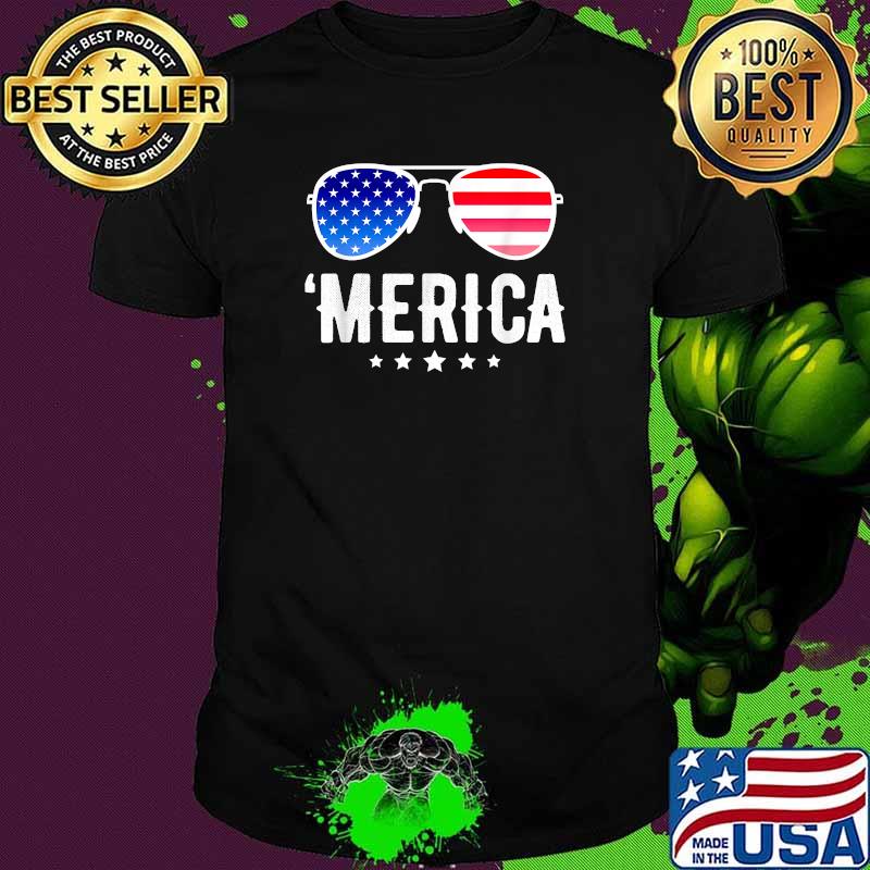 'Merica Sunglasses 4th of July USA Patriotic T-Shirt