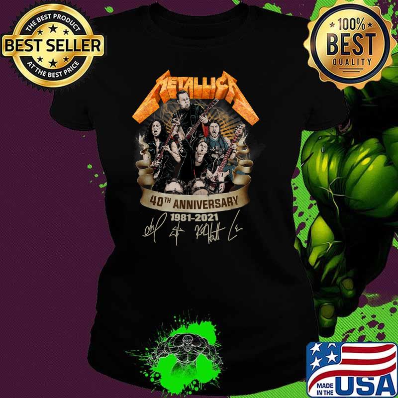 METALLICAS 40th Anniversary 1981 2021 Music Band Music Legend Signature T-Shirt Ladies tee METALLICAS 40th Anniversary 1981 2021 Music Band Music Legend Signature T-Shirt Ladies tee