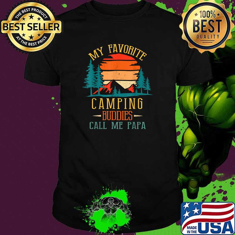 My Favorite Camping Buddies Call Me Papa Vintage Sunset T-Shirt