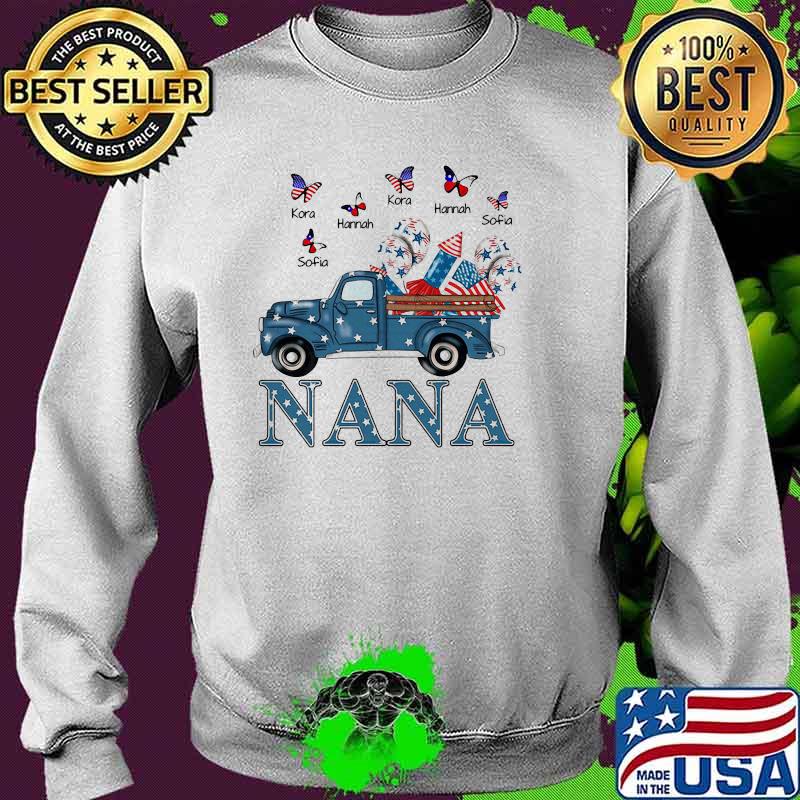 Nana Happy Independence 4th Of July Butterfly Firework Shirt Sweater Nana Happy Independence 4th Of July Butterfly Firework Shirt Sweater