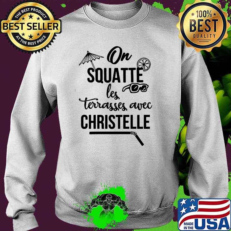 On squatte les terrasses avec christelle vacation Sweater On squatte les terrasses avec christelle vacation Sweater