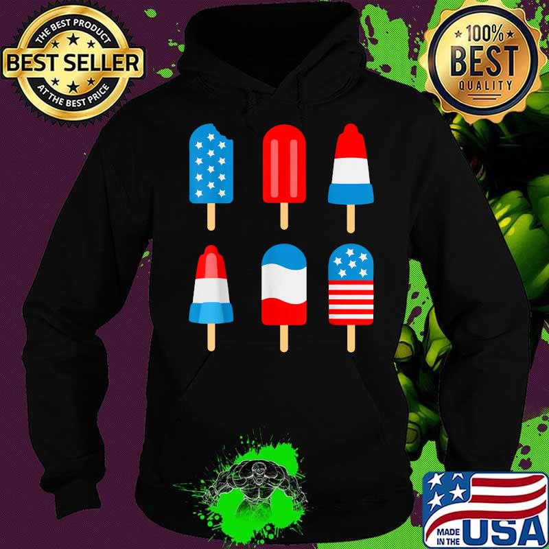 Patriotic 4th Of July Ice Cream Pops Summer July 4th T-Shirt Hoodie Patriotic 4th Of July Ice Cream Pops Summer July 4th T-Shirt Hoodie