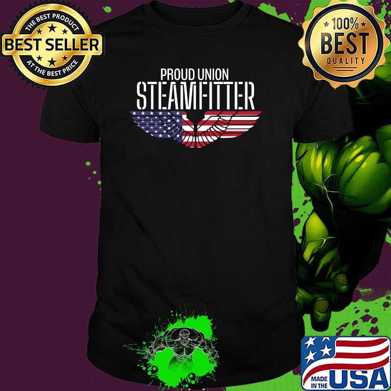 Patriotic Proud Union Steamfitter American Flag T-Shirt