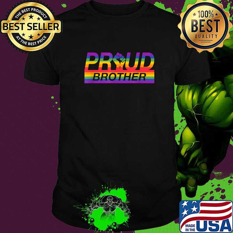 Proud Brother Happy Pride Month Apparel T-Shirt